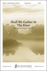 Shall We Gather at the River SATB choral sheet music cover